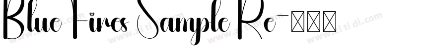 Blue Fires Sample Re字体转换